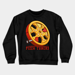 Pizza Tuners Crewneck Sweatshirt